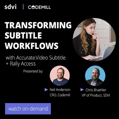 Transforming Subtitle Workflows webinar intro screen